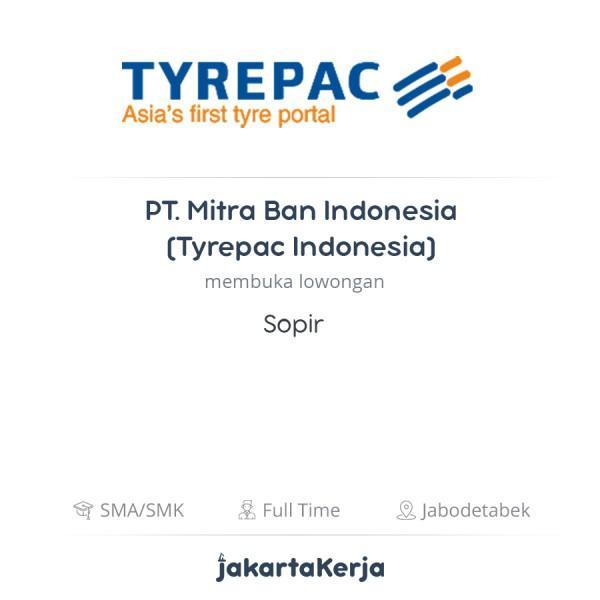Lowongan Kerja Sopir di PT. Mitra Ban Indonesia (Tyrepac Indonesia