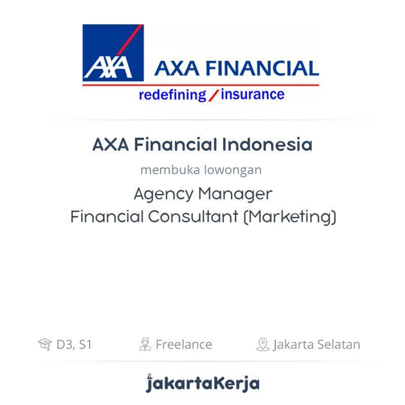 Lowongan Kerja Agency Manager - Financial Consultant (Marketing) di AXA