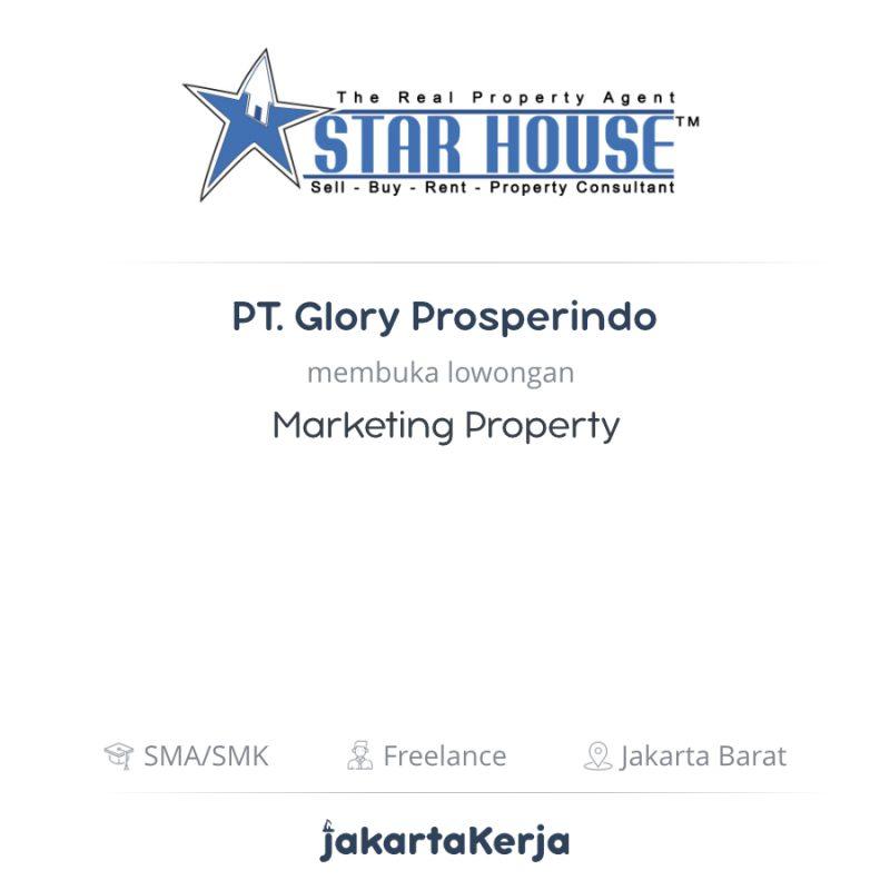 Lowongan Kerja Marketing Property Di Pt Glory Prosperindo Jakartakerja