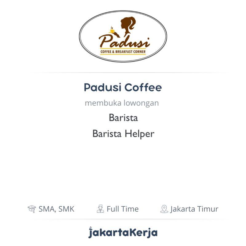 Lowongan Kerja Barista - Barista Helper di Padusi Coffee ...