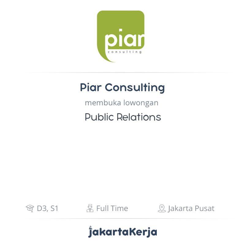 Lowongan Kerja Public Relations di Piar Consulting - JakartaKerja