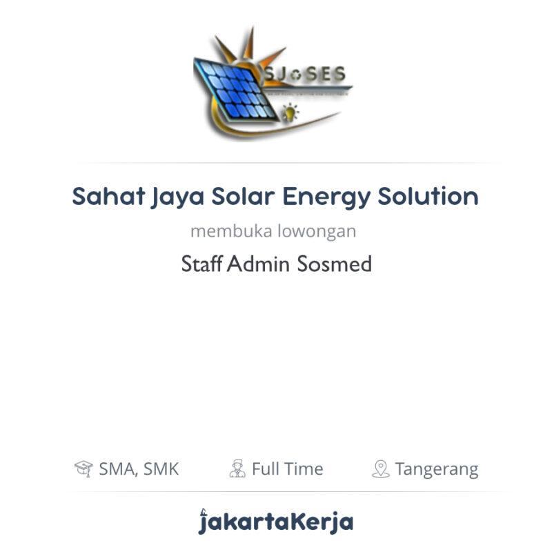 Lowongan Kerja Staff Admin Sosmed di Sahat Jaya Solar ...