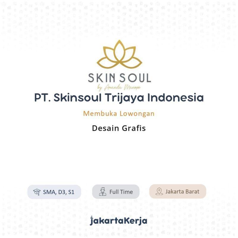  Lowongan  Kerja Desain  Grafis  di PT Skinsoul Trijaya 