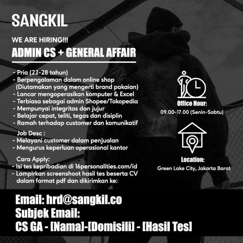 Lowongan Kerja Admin CS + General Affair di Sangkil - JakartaKerja