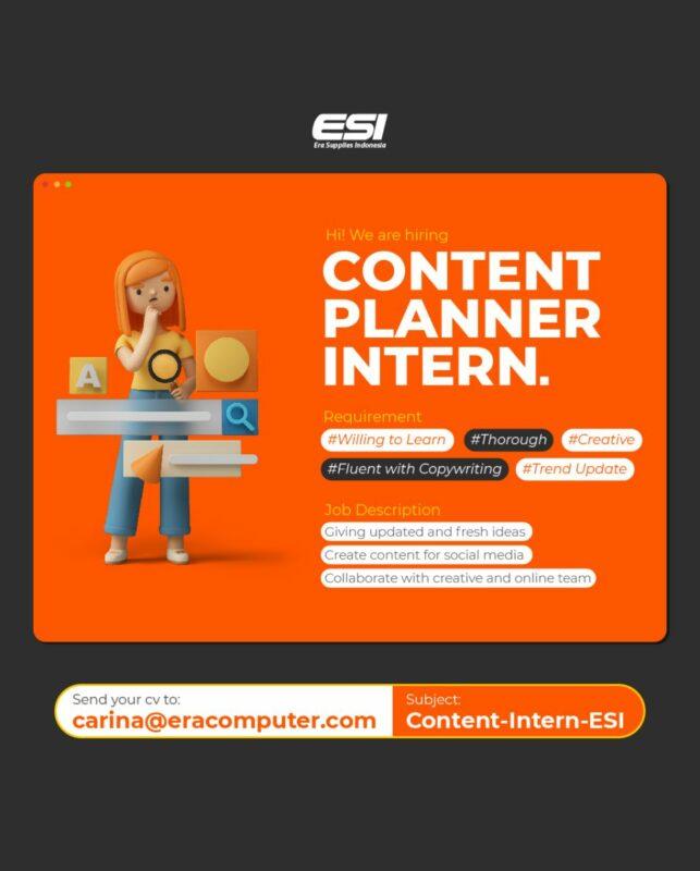 Lowongan Kerja Content Creator Internship di PT. Era Supplies Indonesia