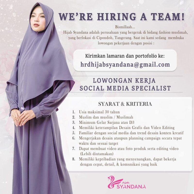 Lowongan Kerja Social Media Specialist di Hijab Syandana - JakartaKerja
