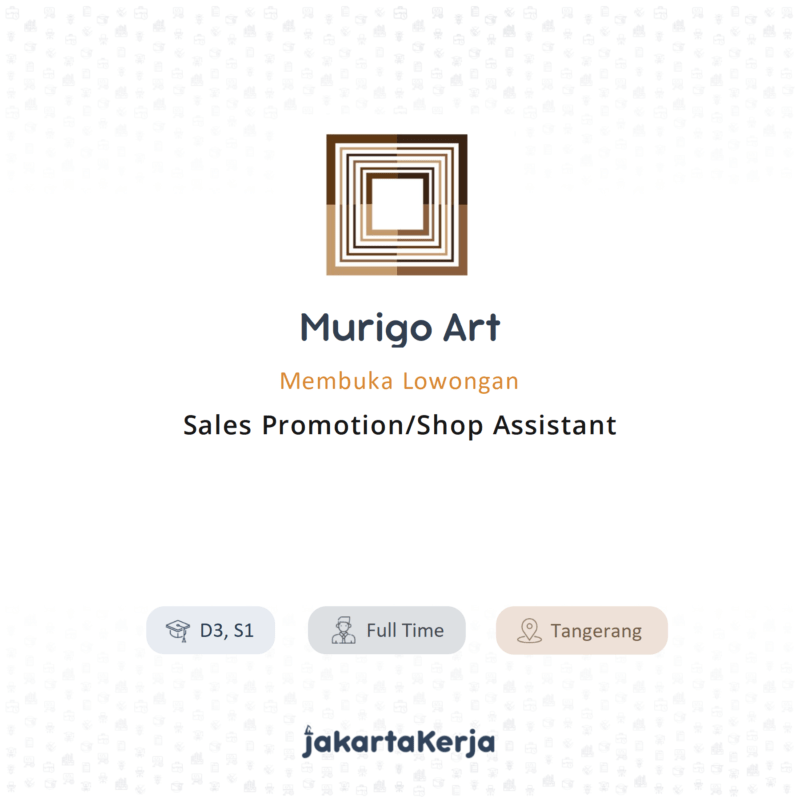 Lowongan Kerja Sales Promotion/Shop Assistant di Murigo ...