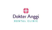 Lowongan Kerja Dentist Assistant di Dokter Anggi Dental Clinic - Jakarta