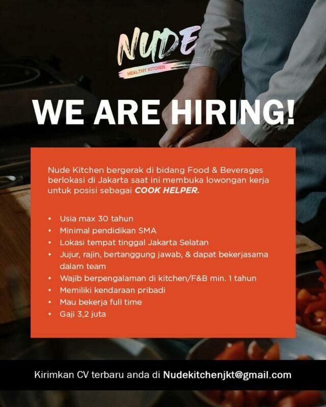 Lowongan Kerja Cook Helper di Nude Kitchen - JakartaKerja