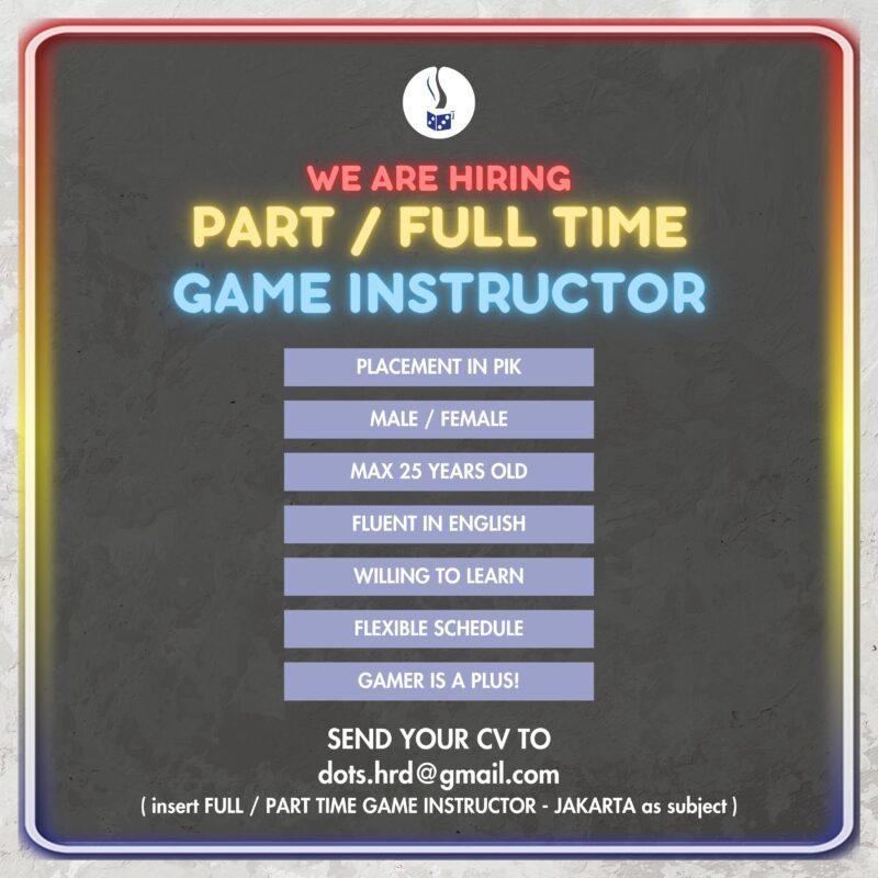 Lowongan Kerja Game Instructor di Dots Board Game Cafe JakartaKerja