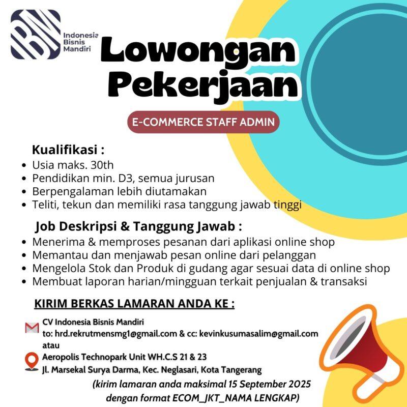 Lowongan Kerja E Commerce Staff Admin di CV Indonesia Bisnis Mandiri ...