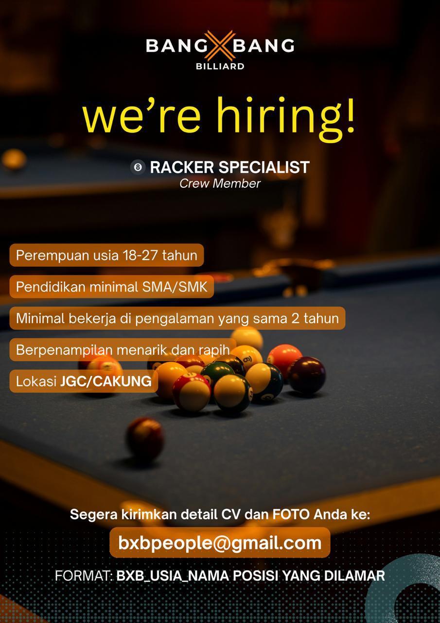 Lowongan Kerja Racker Specialist di Bang X Bang Billiard - JakartaKerja