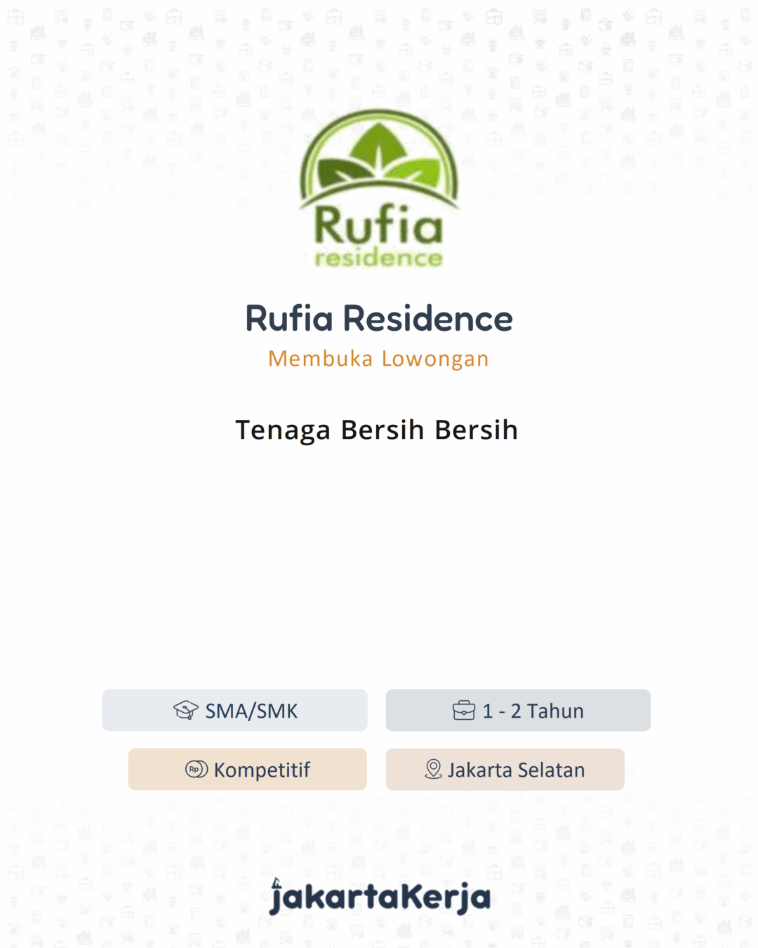 Lowongan Kerja Tenaga Bersih Bersih di Rufia Residence - JakartaKerja