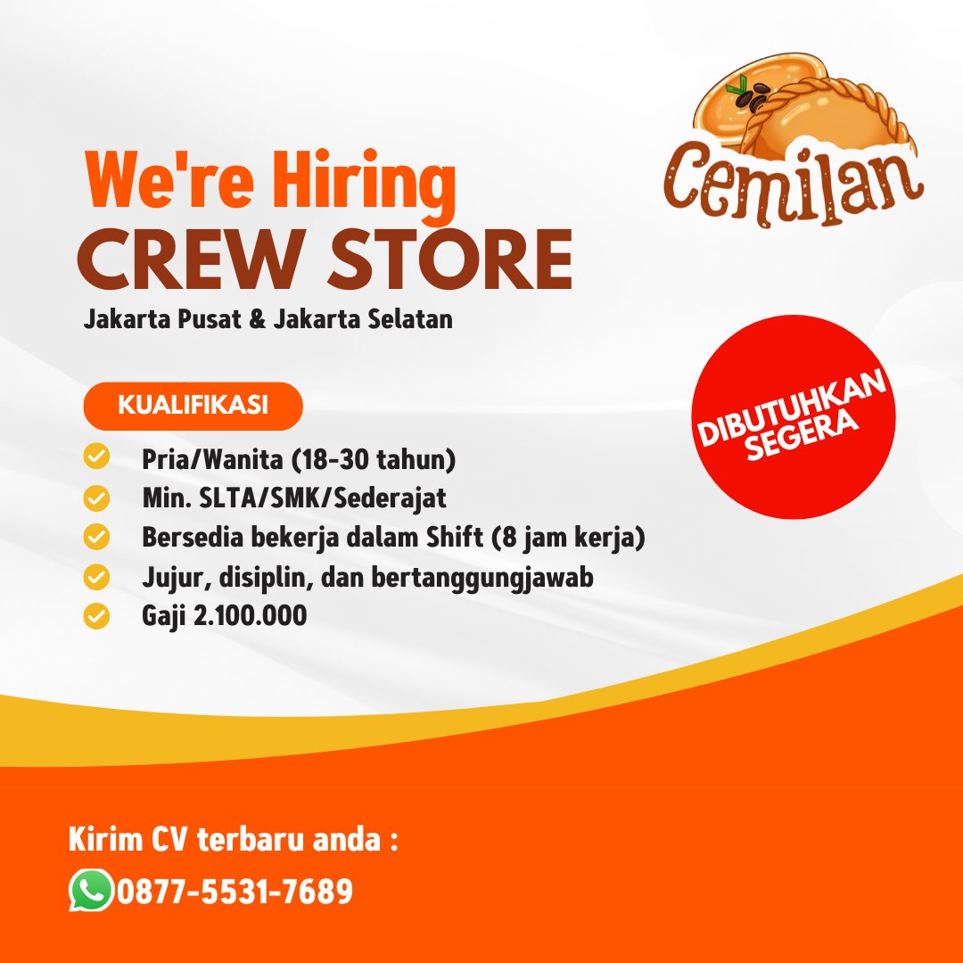 Lowongan Kerja Crew Store di Cemilan (F&B Store) - JakartaKerja